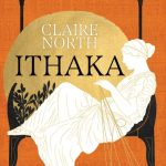 Ithaka - Claire North