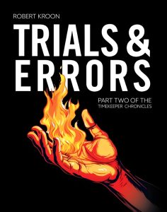 The Timekeeper Chronicles 2 - Trials & Errors