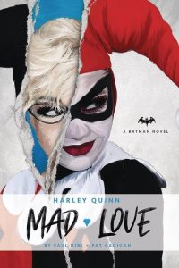 Harley Quinn - Mad Love