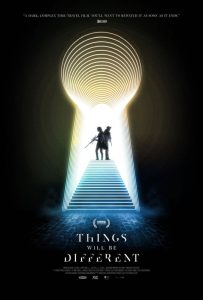 Things Will Be Different recensie – poster